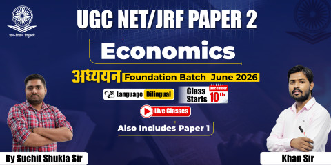 UGC NET/JRF Economics Foundation Batch June 2026