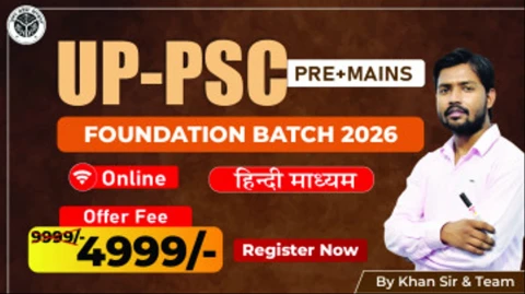 UP-PSC (Prelims +Mains) Foundation Batch 2026