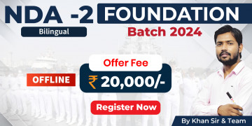NDA-2 Foundation Batch 2024 (Dehradun Offline)